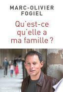 Télécharger le livre libro Qu'est-ce Qu'elle A Ma Famille ?